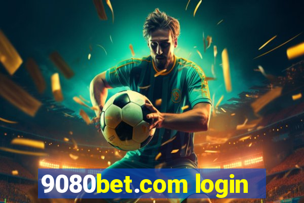 9080bet.com login